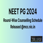 NEET PG 2024 Round Wise Counselling Schedule Released
